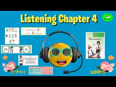 Listening Chapter 4 My School Activities Youtube