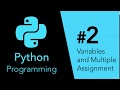 (Introduction To Python Programming) 3-Variables and Multiple Assignment
