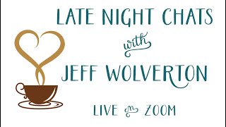 Late Night Chat with Jeff: Living the Provisional Ego, Jan 19, 2025, live on Baba Zoom