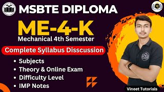 ME4K Syllabus Discussion | Diploma Mechanical 4th Semester Syllabus | Vineet Sir | Vineet Tutorials