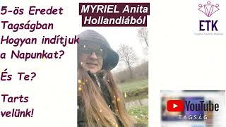 010-2025 Hogyan indítják a napjukat 5-ös Eredet Tagiban haladók2- #myriel Anita-Hollandia