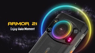 Introducing the Ulefone Armor 21 - Enjoy Halo Moment