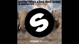 Dimitri Vegas & Like Mike vs DVBBS & Borgeous - STAMPEDE (Original Mix)