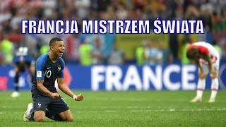 FRANCJA MISTRZEM ŚWIATA, pomeczowo -  Live Mundialowy 2018 #26