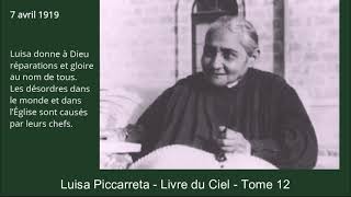 Tome 12 - 07-04-1919 - Luisa donne à Dieu réparations et gloire au nom de tous.