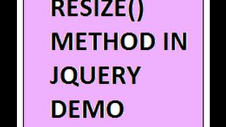 JQUERY RESIZE METHOD DEMO