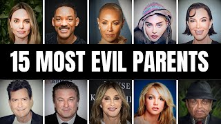 15 Worst and Cruelest Parents in Hollywood