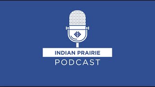 Indian Prairie Podcast - Video Recording: Strategic Plan