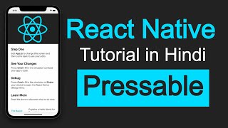 React Native tutorial in Hindi #33 Pressable | Long press