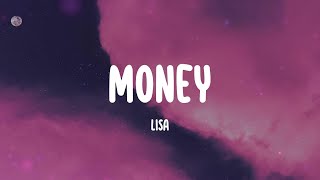 MONEY - LISA (Lyrics) Drop some money