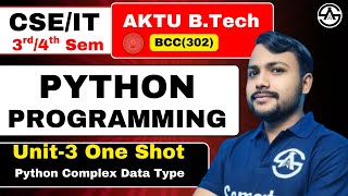 Python Programming | B.tech 2nd Year | Unit-3 Complex Data Type