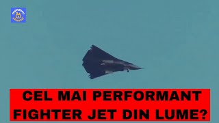 Cel mai performant avion de luptă de Generația a Șasea?