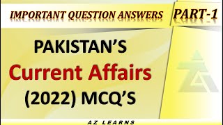 Pakistan current affairs 2022 | current affair MCQ's