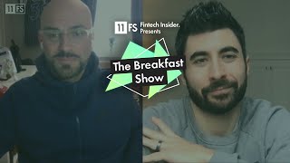 Eric Fulwiler, CCO at 11:FS | The Breakfast Show 🍳| Fintech Insider | Episode 1