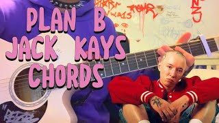 Plan B  (Jack Kays) acoustic guitar chords/tutorial