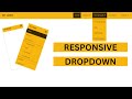 How To Create A Responsive Dropdown Menu using HTML, CSS, and JavaScript | Mobile First Design