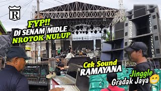 FYP❗Cek Sound RAMAYANA Audio MODE DJ NROTOK~Buat FANS GRADAK JAYA