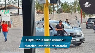 Ejército detiene a presunto líder criminal y se desata el caos en Caborca, Sonora