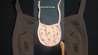 Cotton bib for baby#baby cotton bib#bibs#shorts#trendingshorts#trending#essentialbabyproducts