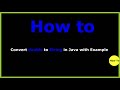 How to convert double to string in java with example