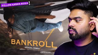 REACTION ON : BANKROLL - Sahil Cheema (Official Music Video)