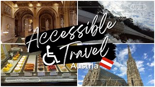 A Comprehensive Guide to Vienna's Top Attractions for Disabled, Blind and Wheelchair users.