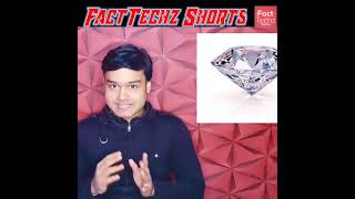 क्या आप ने हीरा देखा हैं Fact 2021 | FactTechz #shorts #1080p