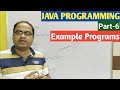 JAVA PROGRAMMING | Part-6 | Example Programs