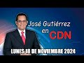 JOSÉ GUTIÉRREZ EN CDN - 18 DE NOVIEMBRE 2024