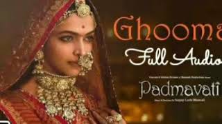 Padmavati-Full Audio Song|Ghoomar|Deepika Padukone|Shahid Kapoor|Ranveer singh|_HD