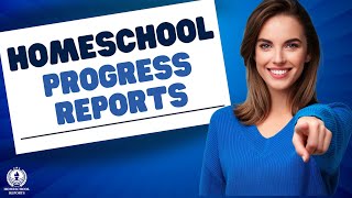 Homeschool Progress Reports