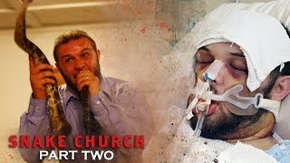 Pastor Fights For Life After Deadly Rattlesnake's Bite | MY LIFE INSIDE: THE SNAKE CHURCH