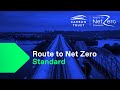 The Carbon Trust Route to Net Zero Standard