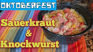 How to Make German Style Sauerkraut \u0026 Knockwurst