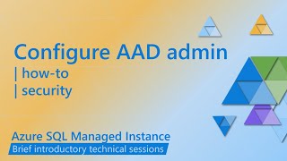 How to configure AAD Admin for Azure SQL MI