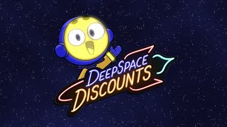 DEEP SPACE DISCOUNTS TRAILER