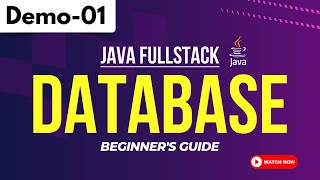 Java fullstack Demo 01 | Database | Beginner's Guide | +91 8978345335
