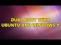 Dual boot with ubuntu and windows 7