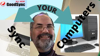 How to sync computers: Goodsync Tutorial to sync between computers