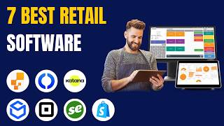 7 Best Retail Software 2025 (Inventory, POS System, Workforce Management & More)