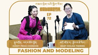 PEMA CHOSDON | EPISODE 72 | FASHION & MODELING | WORLD’S HIGHEST FASHION RAMP WALK