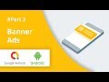 Banner Ads[Part 3] | Admob monetization for Android Apps | Admob tutorial