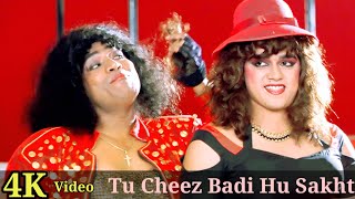 Tu Cheez Badi Hai Sakht Sakht 4K Video Song | Ravan Raaj | Johnny Lever, Harish, Sapna Mukherjee HD