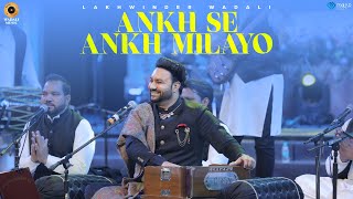 Ankh Se Ankh Milayo - Live | Lakhwinder Wadali | Wedding Show | Chandigarh | Latest Video 2022