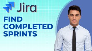 How to Find Completed Sprints in Jira | 2026 Quick Tutorial