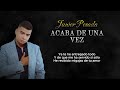 Acaba De Una Vez - Junior Posada (Letra Oficial)