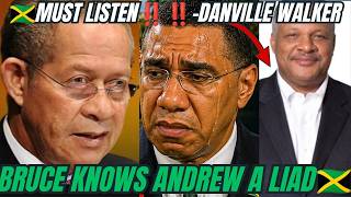 Jamaica🇯🇲LISTEN TO THIS😳😳BRUCE GOLDING TALK TRUTH..DANVILLE WALKER