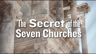 The Secret of the Seven Churches of Revelation