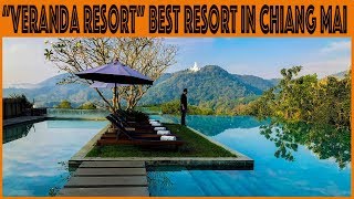 best resort in Chiang Mai Thailand, The Veranda Resort