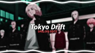 Tokyo Drift - [edit audio]